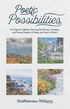 Poetic Possibilities - Williams, Bartholomew