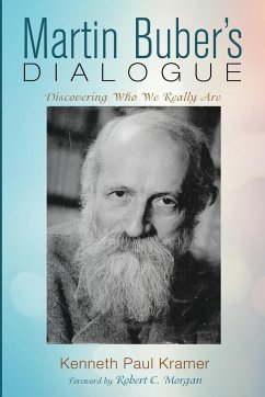 Martin Buber's Dialogue - Kramer, Kenneth Paul