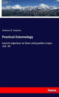 Practical Entomology - Hopkins, Andrew D.