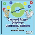 Cleo and Roger Discover Columbus, Indiana: Coloring Book