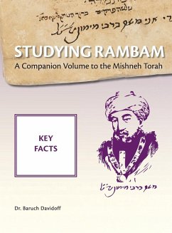 Studying Rambam. A Companion Volume to the Mishneh Torah. - Davidoff, Baruch Bradley