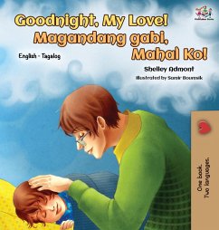 Goodnight, My Love! (English Tagalog Bilingual Book)