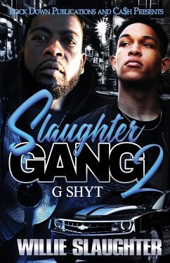 Slaughter Gang 2 - Slaughter, Willie