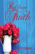 Red Roses of Our Faith - Bild 1