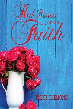 Red Roses of Our Faith - Clemons, Ricky