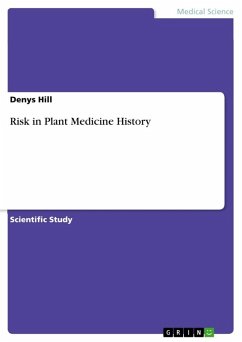 Risk in Plant Medicine History - Hill, Denys