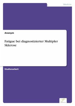 Fatigue bei diagnostizierter Multipler Sklerose - Anonym