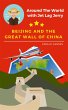 Beijing and the Great Wall of China... - Bild 1