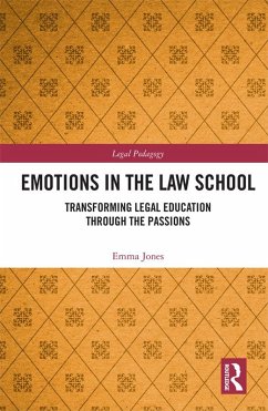 Emotions in the Law School (eBook, PDF) - Jones, Emma