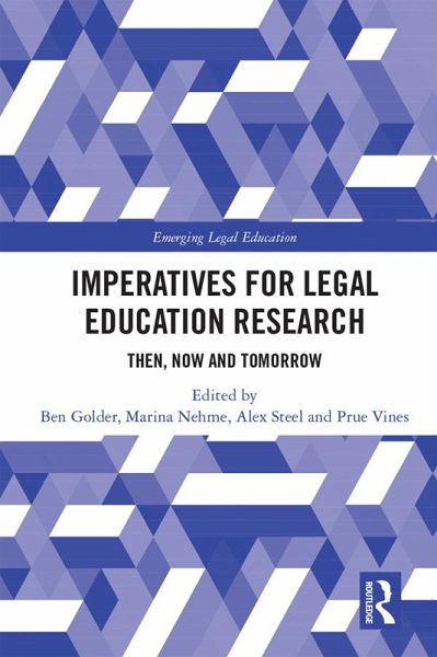 Imperatives for Legal Education Research (eBook, ePUB) Imperatives for Legal Education Research (eBook, ePUB)