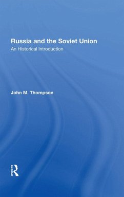 Russia And The Soviet Union (eBook, PDF) - Thompson, John M