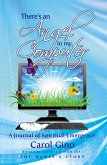 There's an Angel in my Computer: A Journey of Spiritual Emergence (Straight Talk from the Spirit, #1) (eBook, ePUB)