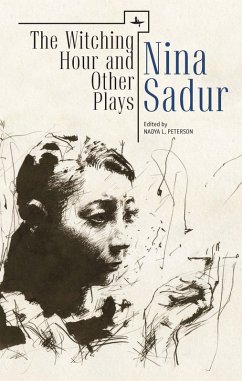 The Witching Hour and Other Plays by Nina Sadur (eBook, ePUB) - Sadur, Nina