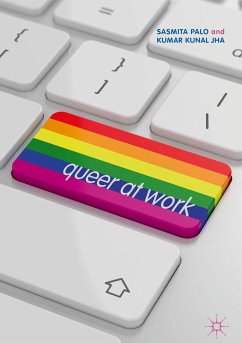 Queer at Work (eBook, PDF) - Palo, Sasmita; Jha, Kumar Kunal