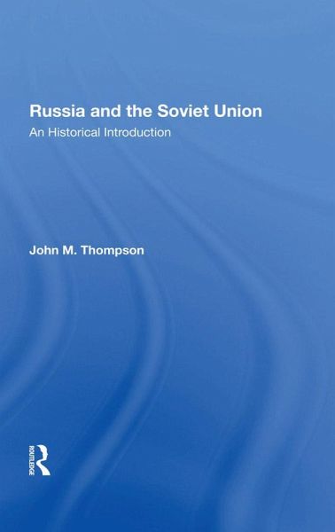 Russia And The Soviet Union (eBook, ePUB)