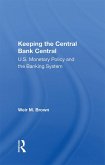 Keeping The Central Bank Central (eBook, ePUB)