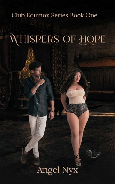 Whispers of Hope (Club Equinox, #1) (eBook, ePUB)
