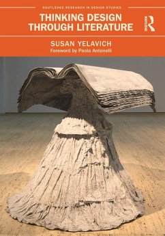 Thinking Design Through Literature (eBook, PDF) - Yelavich, Susan