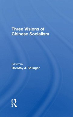 Cover Three Visions Of Chinese Socialism (eBook, PDF)