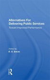 Alternatives For Delivering Public Services (eBook, PDF)