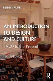 An Introduction to Design and Culture (eBook, ePUB)