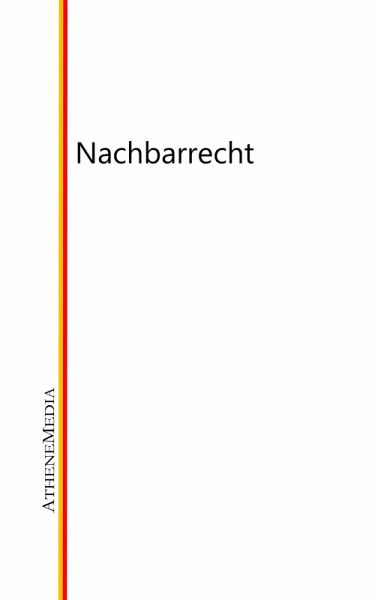 Nachbarrecht (eBook, ePUB)