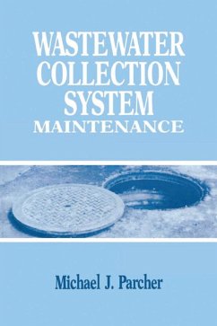 Wastewater Collection System Maintenance (eBook, PDF) - Parcher, Michael J.