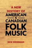 A New History of American and Canadian Folk Music (eBook, PDF)