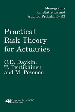 Practical Risk Theory for Actuaries (eBook, PDF) - Daykin, C. D.; Pentikainen, T.; Pesonen, Martti