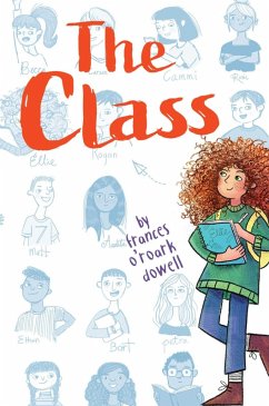 The Class (eBook, ePUB) - Dowell, Frances O'Roark