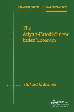 The Atiyah-Patodi-Singer Index Theorem (eBook, PDF) - Melrose, Richard