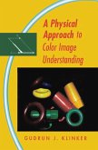 A Physical Approach to Color Image Understanding (eBook, PDF)