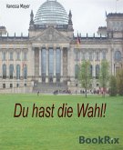 Du hast die Wahl! (eBook, ePUB)