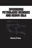 Upgrading Petroleum Residues and Heavy Oils (eBook, PDF)
