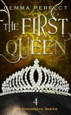 The First Queen (The Kingmaker Series, #4) (eBook, ePUB) The First Queen (The Kingmaker Series, #4) (eBook, ePUB)