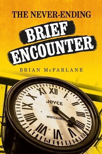 The never-ending Brief Encounter (eBook, ePUB) The never-ending Brief Encounter (eBook, ePUB)