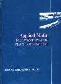 Applied Math for Wastewater Plant Operators (eBook, PDF)