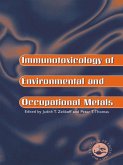 Immunotoxicology Of Environmental And Occupational Metals (eBook, ePUB)