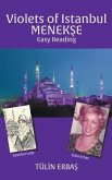 Violets of Istanbul MENEKSE (eBook, ePUB) Violets of Istanbul MENEKSE (eBook, ePUB)