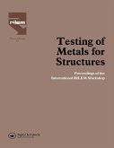 Testing of Metals for Structures (eBook, PDF)