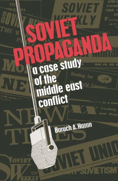 Soviet Propaganda (eBook, ePUB) Soviet Propaganda (eBook, ePUB)