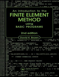 Introduction to the Finite Element Method using BASIC Programs (eBook, PDF) - Brown, D. K.