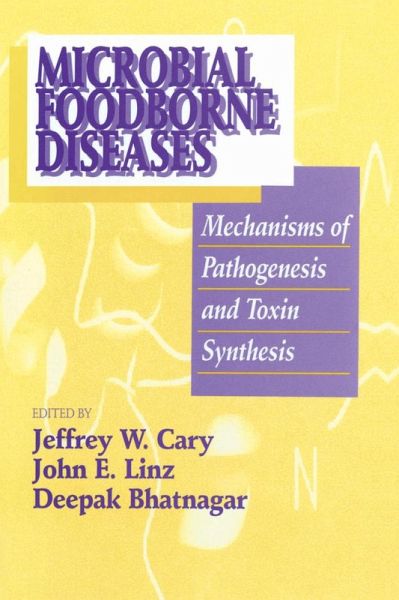 Microbial Foodborne Diseases (eBook, PDF) Microbial Foodborne Diseases (eBook, PDF)