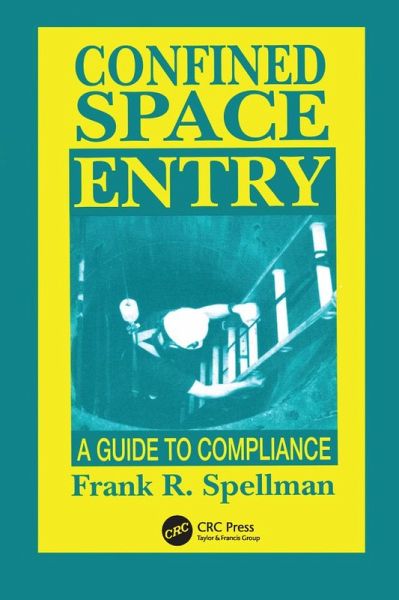 Confined Space Entry (eBook, PDF)