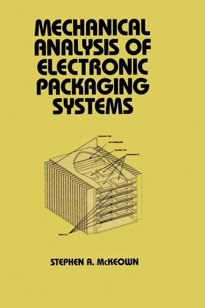 Mechanical Analysis of Electronic Packaging Systems (eBook, PDF)