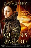 The Queen's Bastard (The Inheritors' Cycle, #1) (eBook, ePUB)