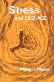 Stress and Old Age (eBook, ePUB)