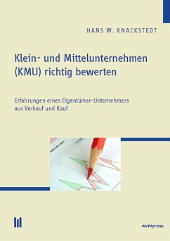 Klein- und Mittelunternehmen (KMU) richtig bewerten (eBook, PDF) - Knackstedt, Hans W.