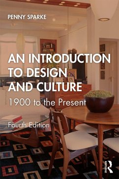 An Introduction to Design and Culture (eBook, PDF) - Sparke, Penny