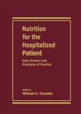Nutrition for the Hospitalized Patient (eBook, PDF)